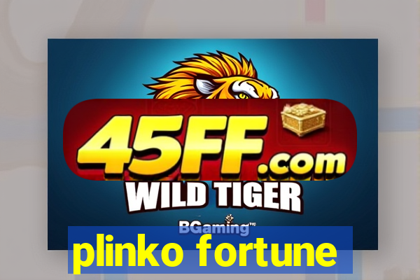 plinko fortune